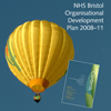 <strong>Bristol PCT (now NHS Bristol) Organisational Development Plan</strong><br>“Thank you for your very positive ideas and design.” Deborah Evans, Chief Executive, NHS Bristol